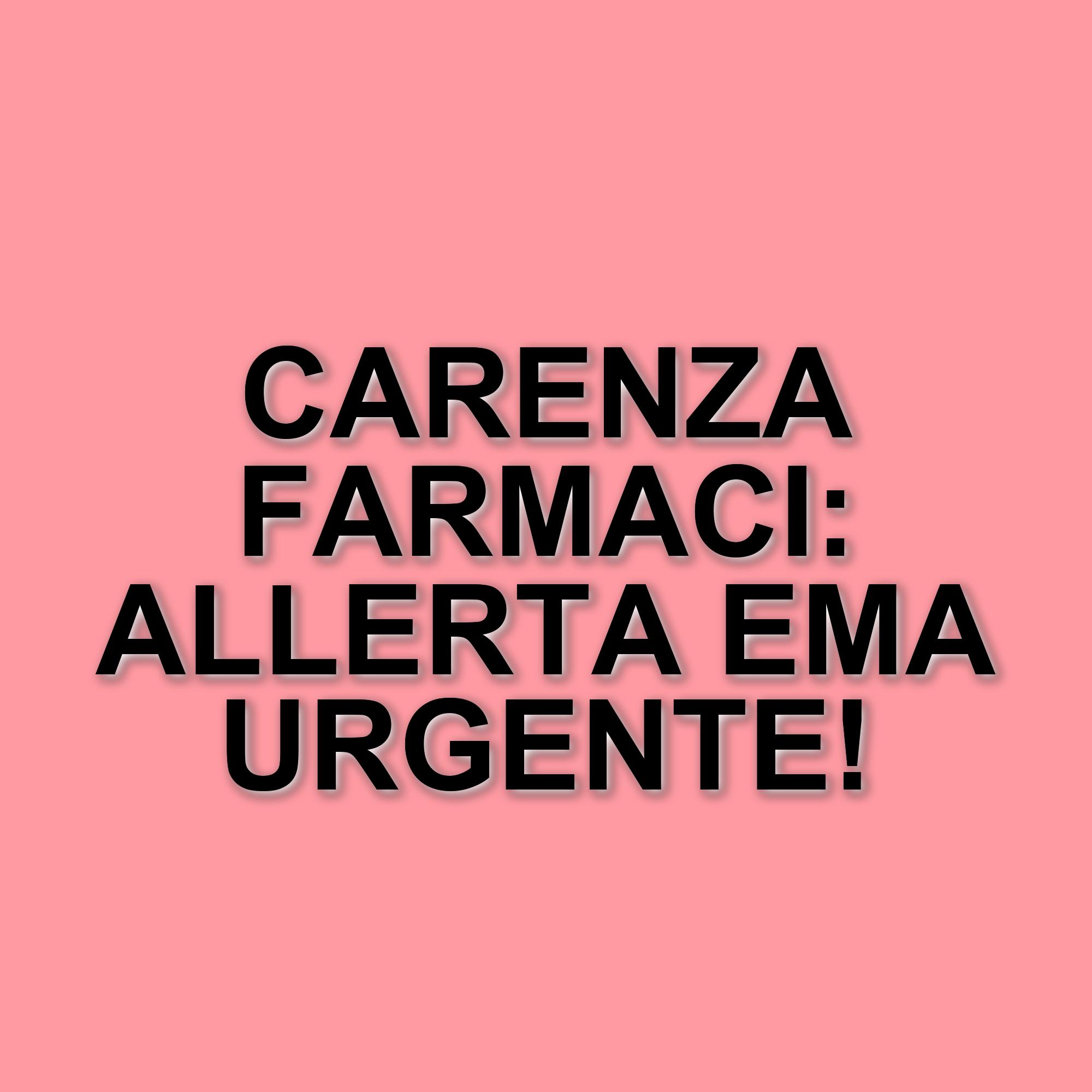 Crisi della carenza di farmaci in Europa: l'EMA aggiorna l'elenco dei medicinali a rischio