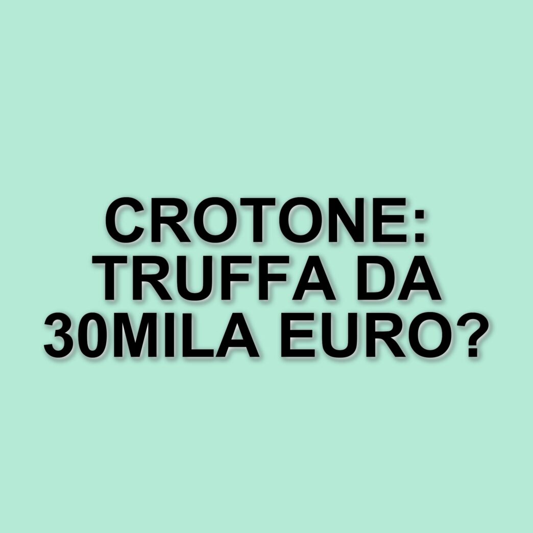 Crotone: truffa da 30mila euro, tre individui denunciati per ricettazione