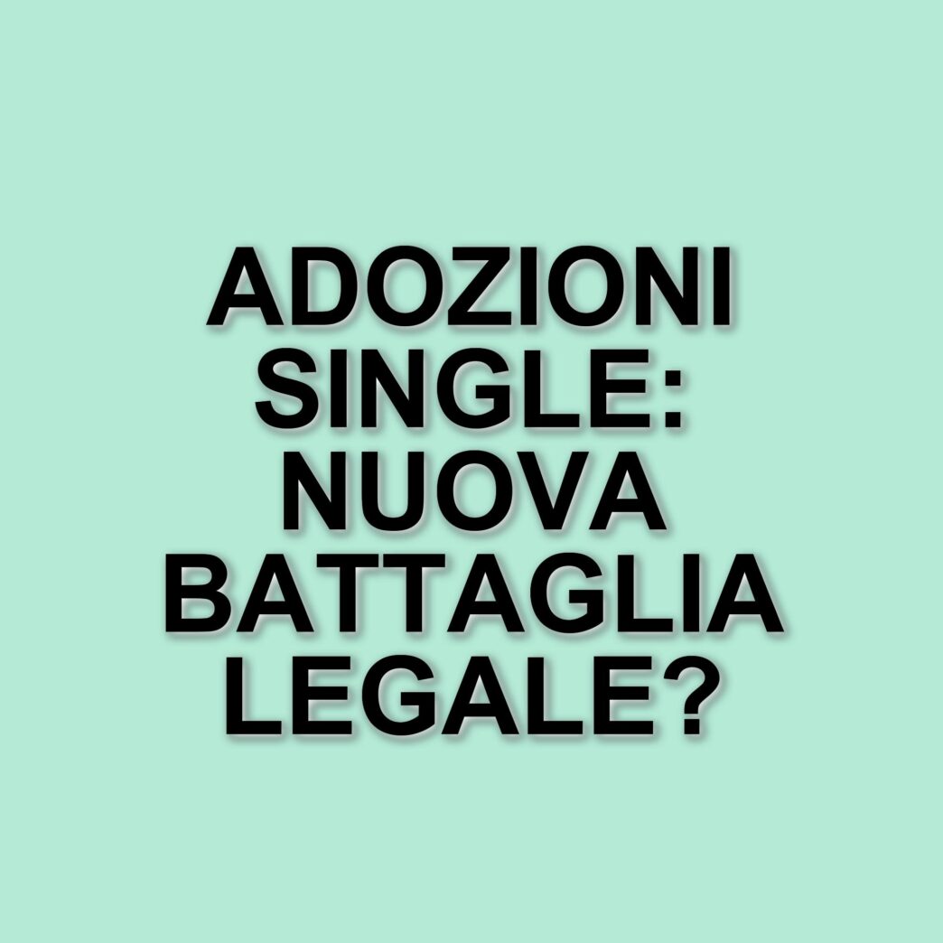 Dalila Di Lazzaro: La battaglia per le adozioni internazionali dei single dopo la sentenza della Corte Costituzionale