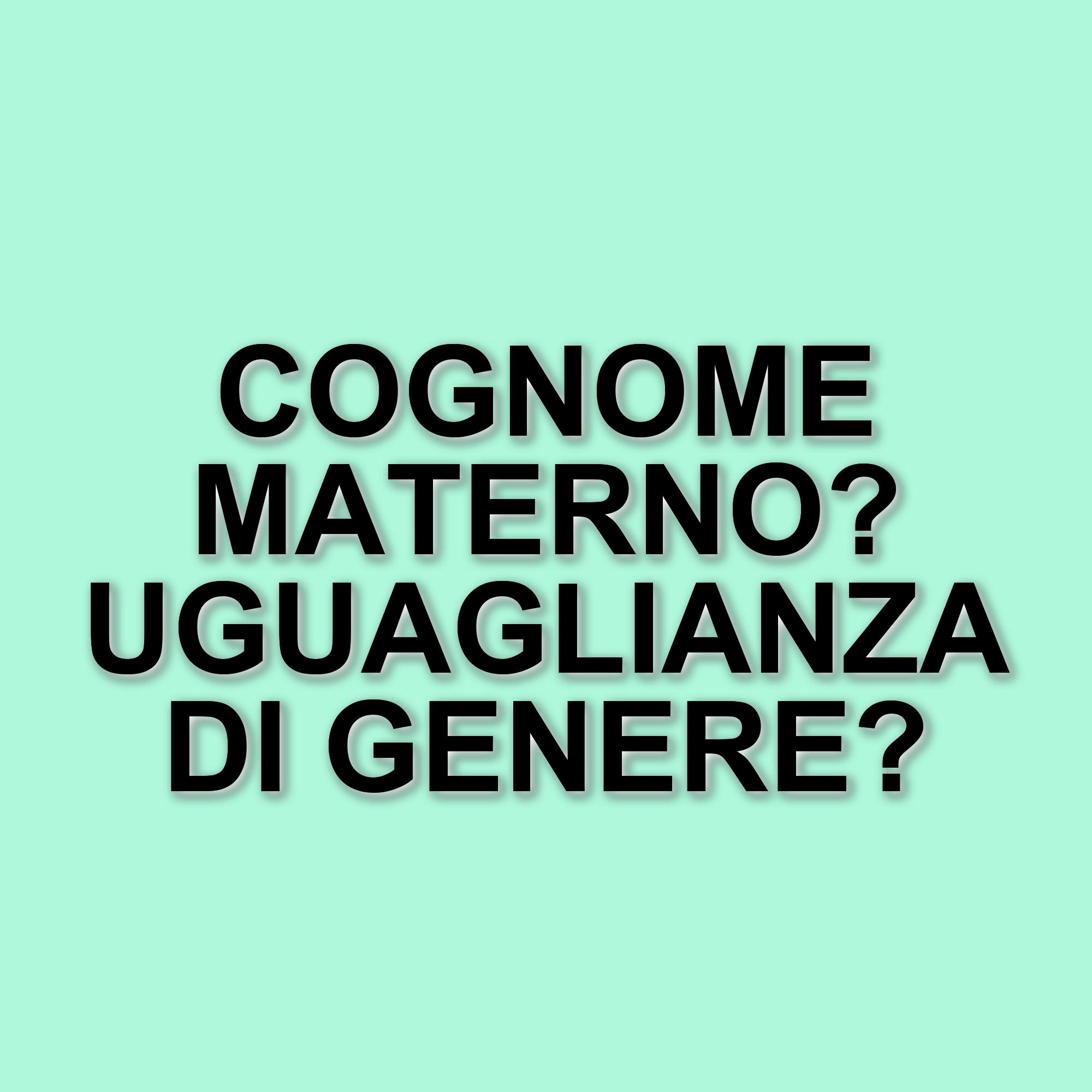 Nuova proposta di legge: solo il cognome della madre per i neonati