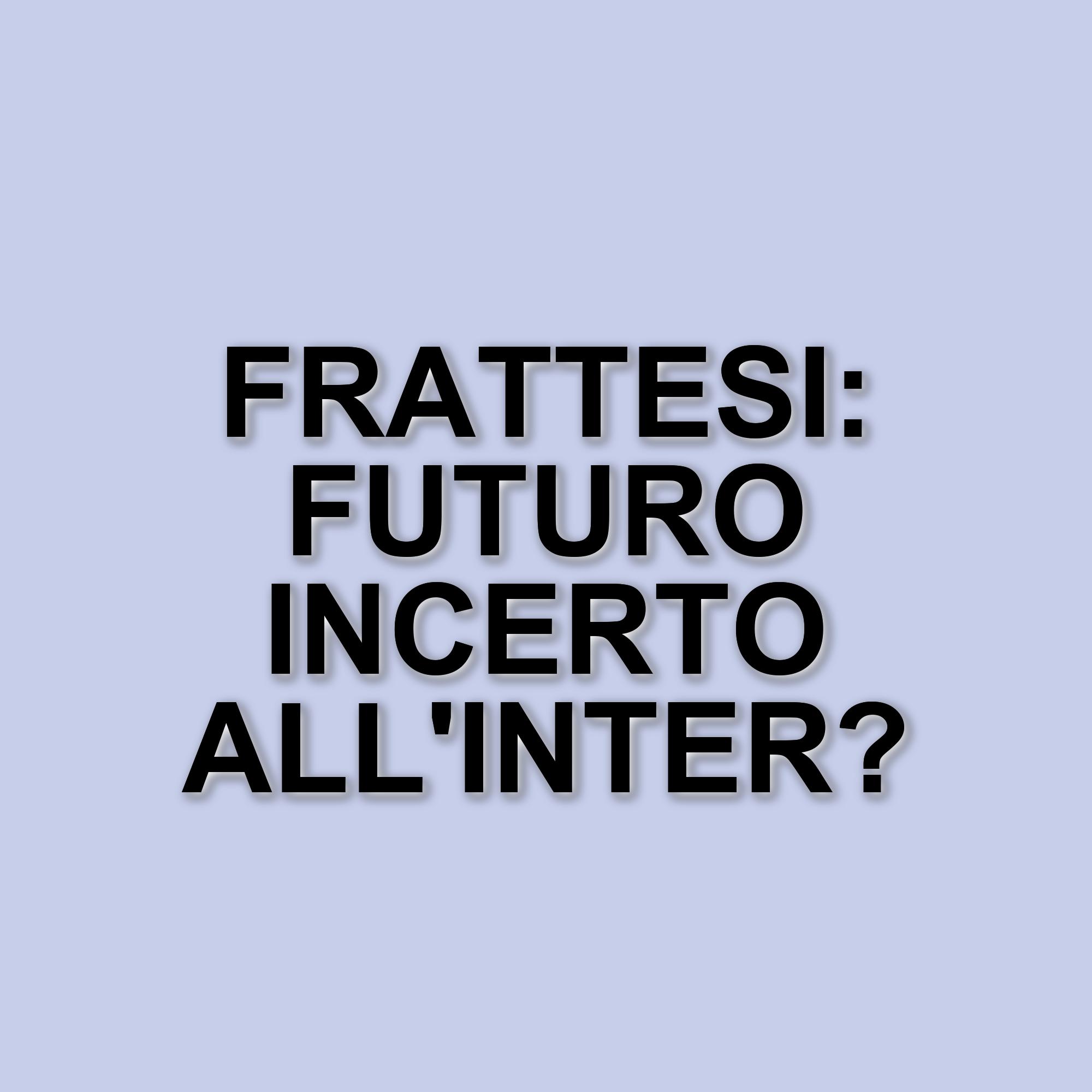 Davide Frattesi: Da Protagonista a Possibile Partente, La Sua Storia all'Inter