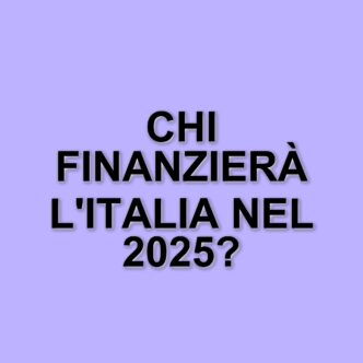Debito pubblico italiano: chi finanzia lo Stato nel 2025 e come cambia il panorama economico