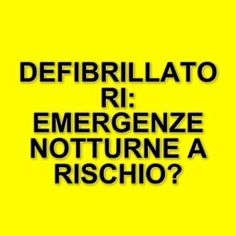 Defibrillatori: oltre il 70% sono inaccessibili durante le emergenze notturne