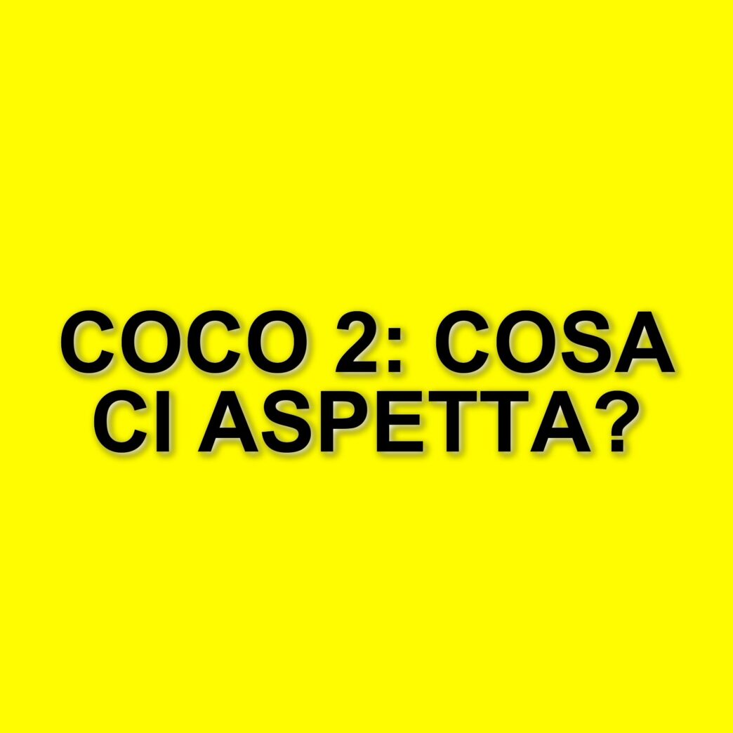 Disney annuncia lo sviluppo di Coco 2: il sequel del celebre film animato arriverà nel 2029