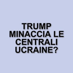 Dmytro Kuleba: Le preoccupazioni per le dichiarazioni di Trump sulle centrali elettriche ucraine
