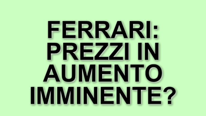 Ferrari aumenta i prezzi delle sue auto negli Stati Uniti dopo l'annuncio di Trump sui dazi