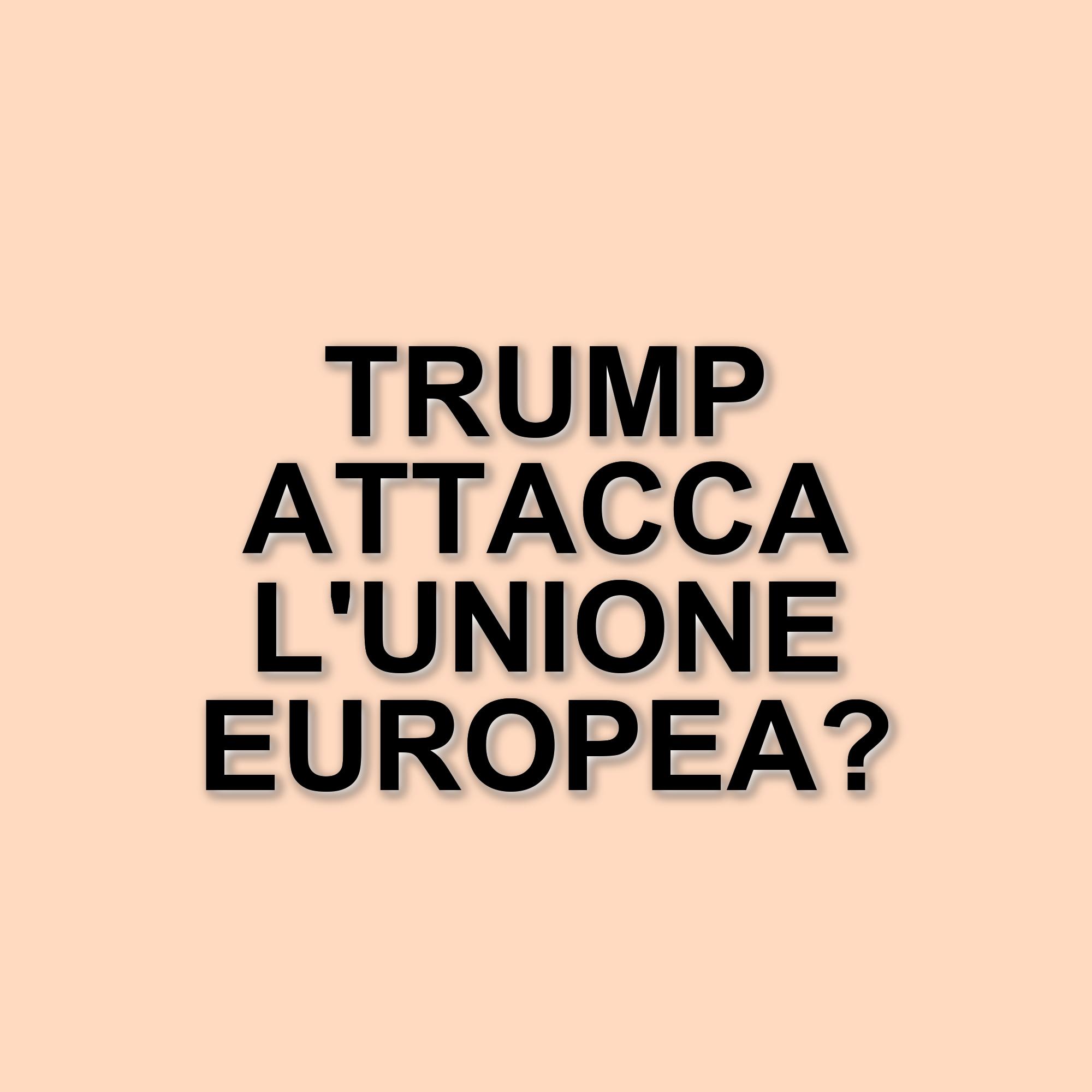 Dazi e politica: la strategia di Trump e le relazioni con l'Europa