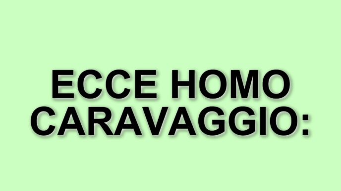 Due ecce Homo di Caravaggio: la confusione tra Roma e Genova