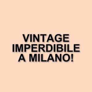 East Market: Un viaggio nel vintage a Milano il 23 marzo