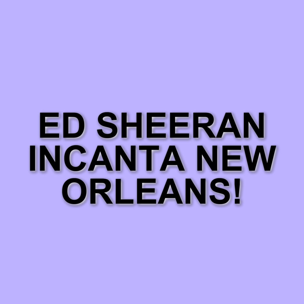 Ed Sheeran sorprende New Orleans con un'improvvisata esibizione nel quartiere francese