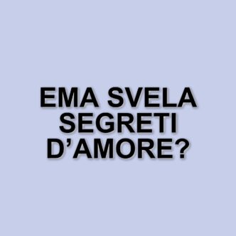 Ema Stokholma: La vita sentimentale della conduttrice tra ex e indipendenza