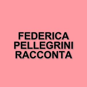 Federica Pellegrini: La vita da mamma e il futuro della famiglia con Matteo Giunta