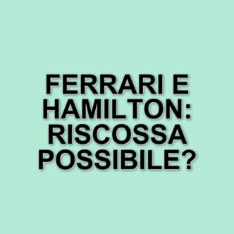 Ferrari e Hamilton puntano alla riscossa nel Gran Premio di Cina dopo l'esordio deludente