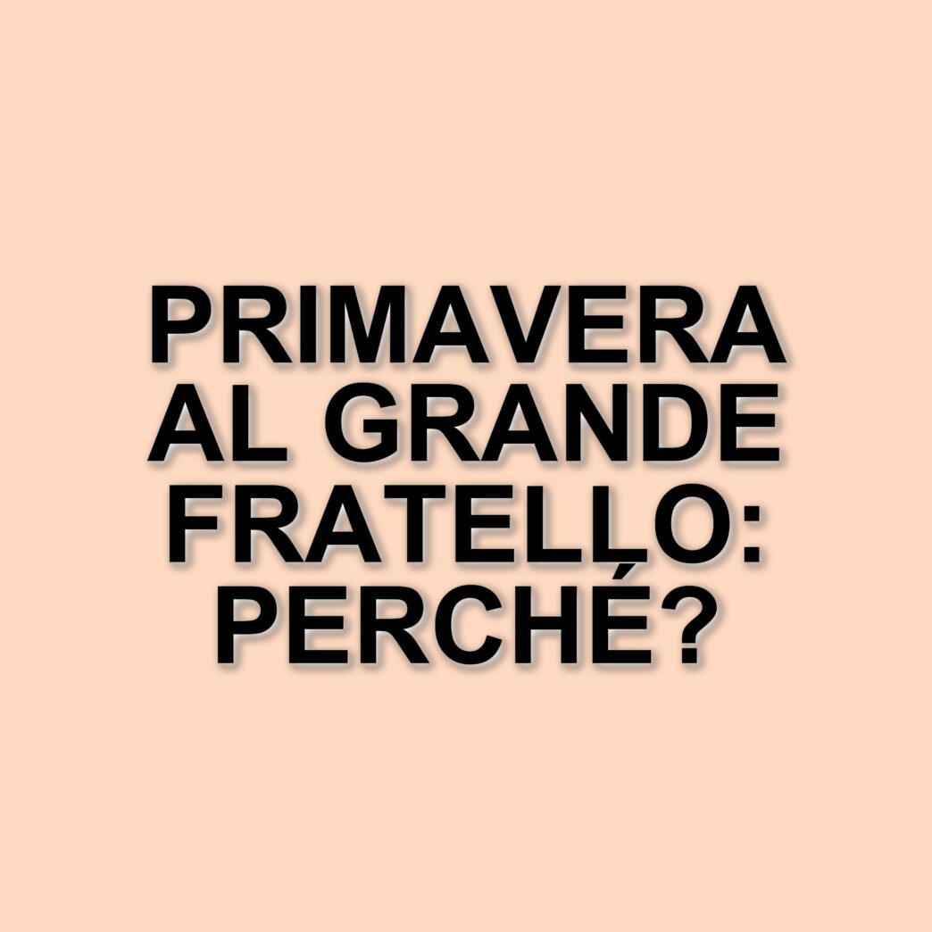 Festa di primavera al Grande Fratello: tra sorrisi, polemiche e battute infelici