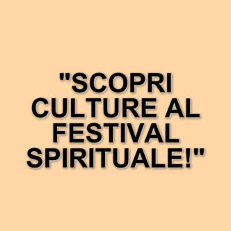 Festival dello Spirito del Pianeta: un viaggio tra culture e tradizioni a Casirate D’Adda e Piario