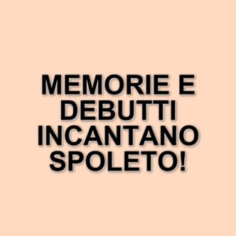 Festival di Spoleto: La sessantottesima edizione tra memorie e debutti