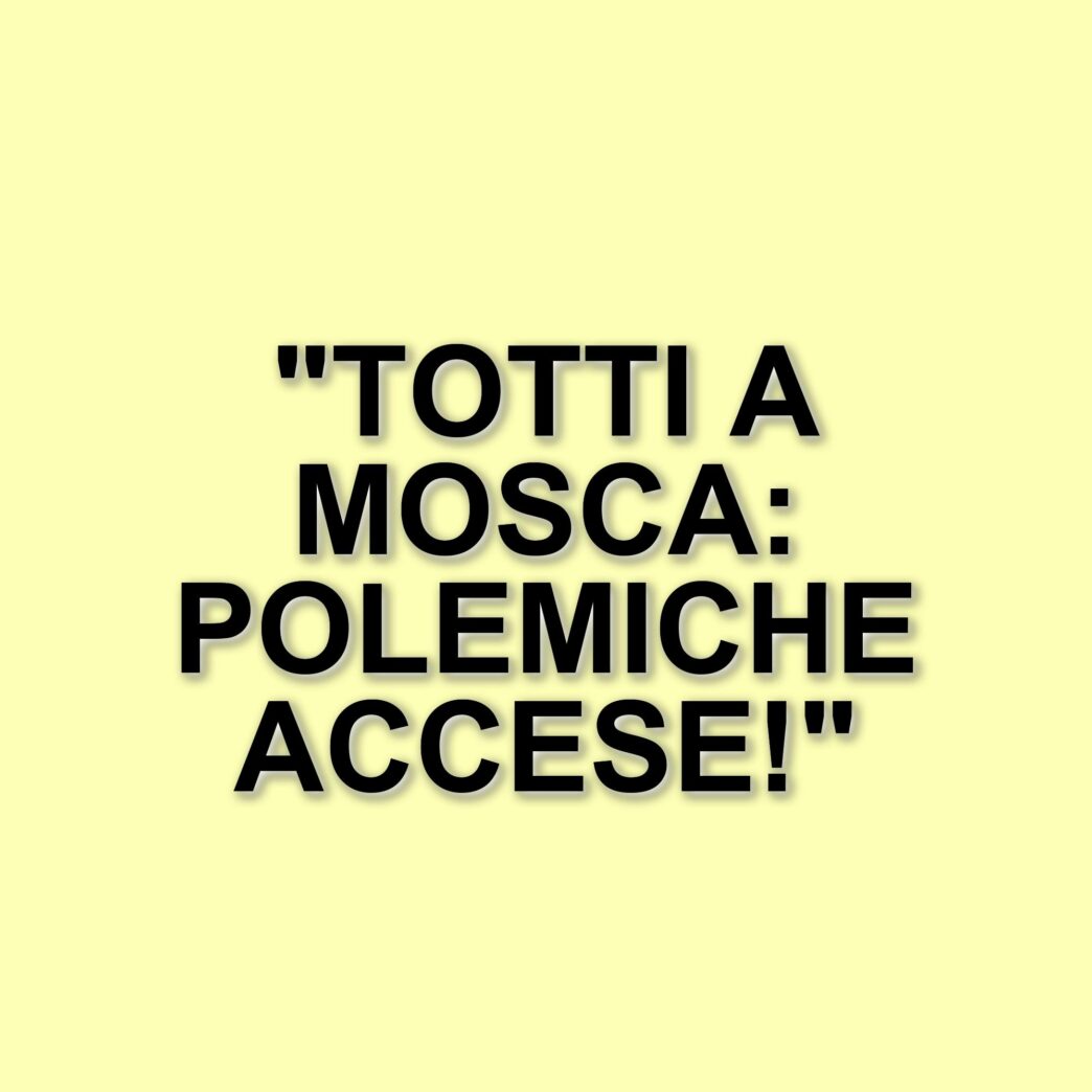 Francesco Totti a Mosca: il dibattito politico si infiamma prima della sua visita