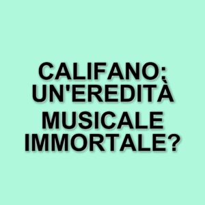 Franco Califano: la vita e la musica di un'icona della canzone italiana