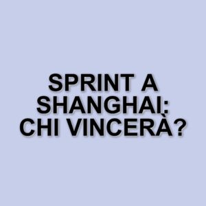 GP Cina 2025: La Formula 1 si prepara alla Sprint sul circuito di Shanghai