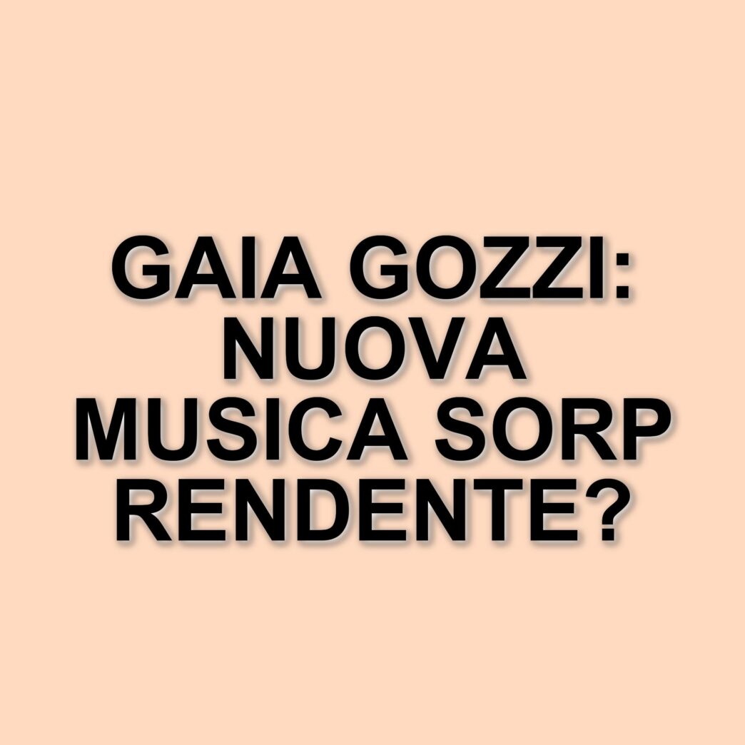 Gaia Gozzi: la cantante di Amici 19 parla della sua nuova musica e della fluidità della sua identità