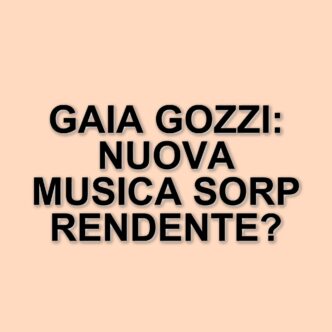 Gaia Gozzi: la cantante di Amici 19 parla della sua nuova musica e della fluidità della sua identità
