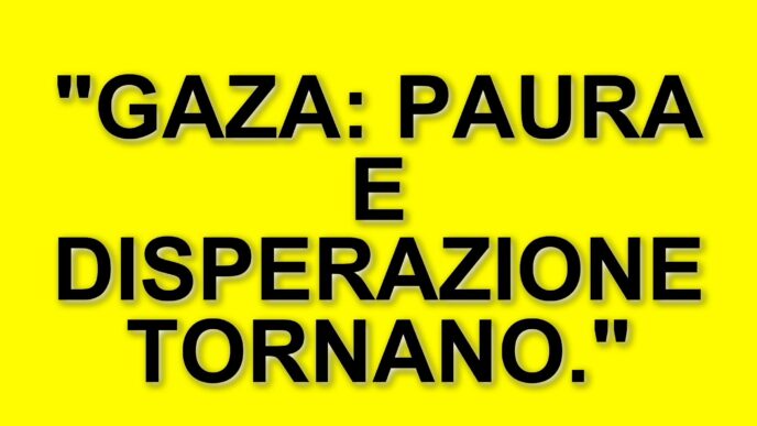Gaza sotto attacco: la popolazione vive di nuovo nel terrore e nella disperazione