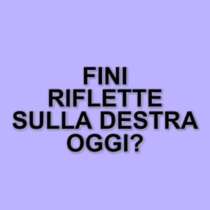 Gianfranco Fini: la vita dopo la politica e le sue riflessioni sulla destra italiana