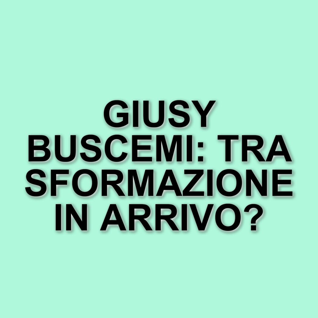 Giusy Buscemi si prepara a una trasformazione: nuovi capelli e un atteso ritorno sul set