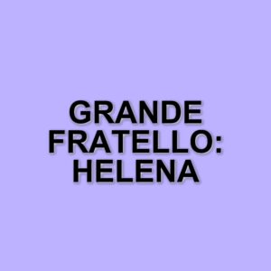 Grande Fratello: Helena Prestes a rischio eliminazione, tensione tra i fandom