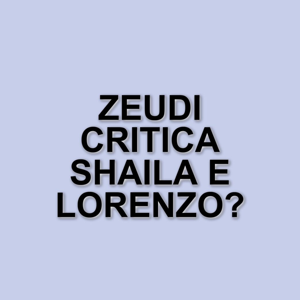 Grande Fratello: Zeudi Di Palma critica Shaila e Lorenzo per il loro comportamento strategico
