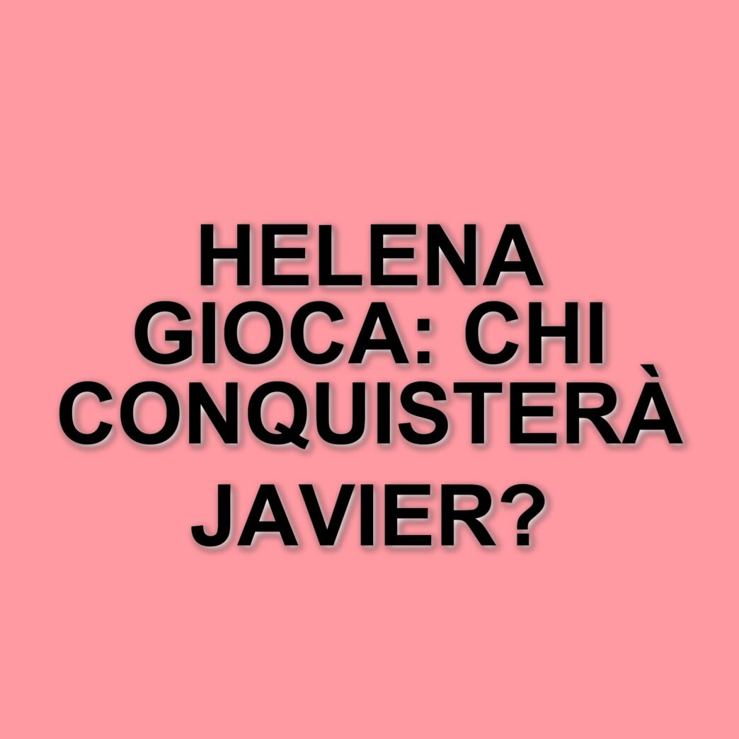 Grande Fratello: Helena e il triangolo amoroso con Javier e Mattia