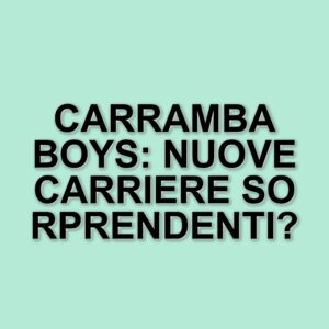 I Carramba Boys: Dove Sono Finiti i Volti Iconici di Raffaella Carrà?