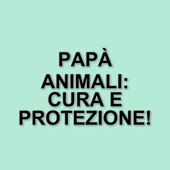 I papà nel regno animale: storie di cura e protezione tra le specie