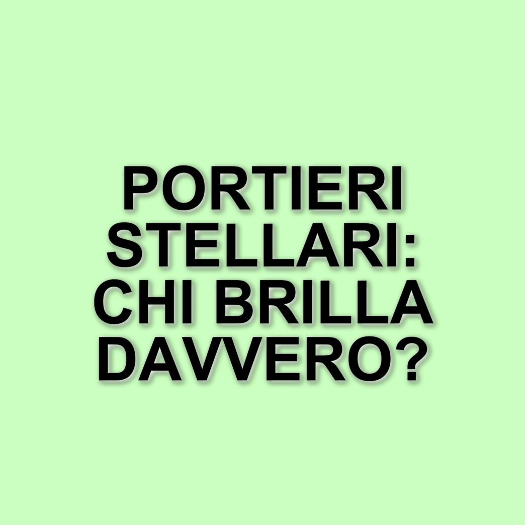 I portieri di Serie A che brillano: i clean sheet più significativi fino alla 29ª giornata