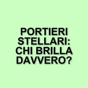 I portieri di Serie A che brillano: i clean sheet più significativi fino alla 29ª giornata