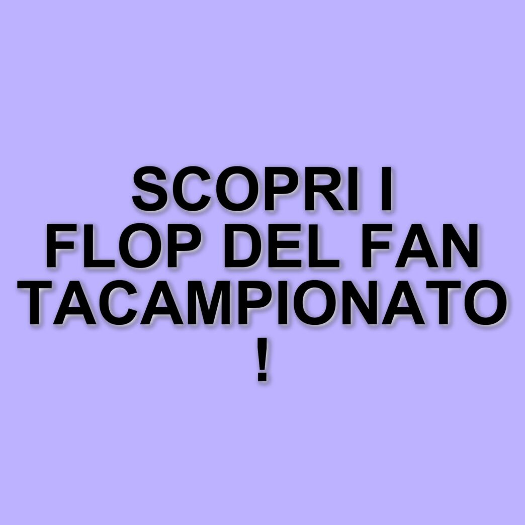 I tecnici meno performanti del Fantacampionato Gazzetta: analisi delle flop 5