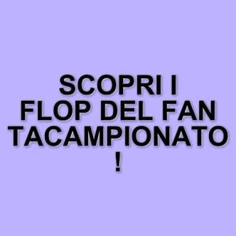 I tecnici meno performanti del Fantacampionato Gazzetta: analisi delle flop 5