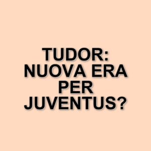 Igor Tudor alla guida della Juventus: un cambio di rotta dopo l'esonero di Thiago Motta