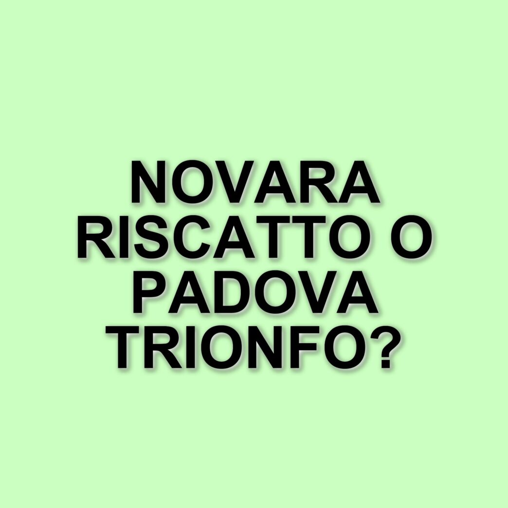 Novara e Padova si sfidano per i playoff: diretta e formazioni della partita del 23 marzo 2025