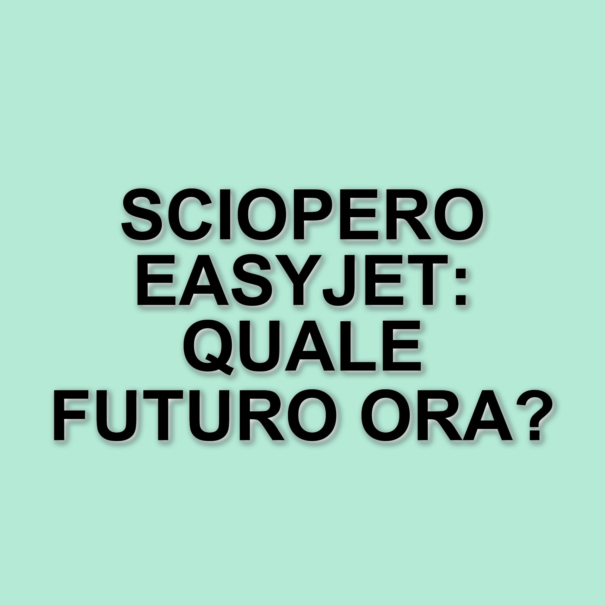 Sciopero dei piloti EasyJet: il 24 marzo si alza la voce contro la discriminazione aziendale