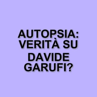 Autopsia di Davide Garufi: indagini in corso sulla morte del giovane di Sesto San Giovanni