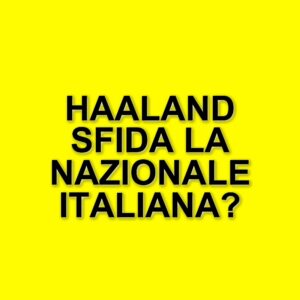 Italia in cerca di soluzioni per fermare Haaland nella sfida di qualificazione a Oslo
