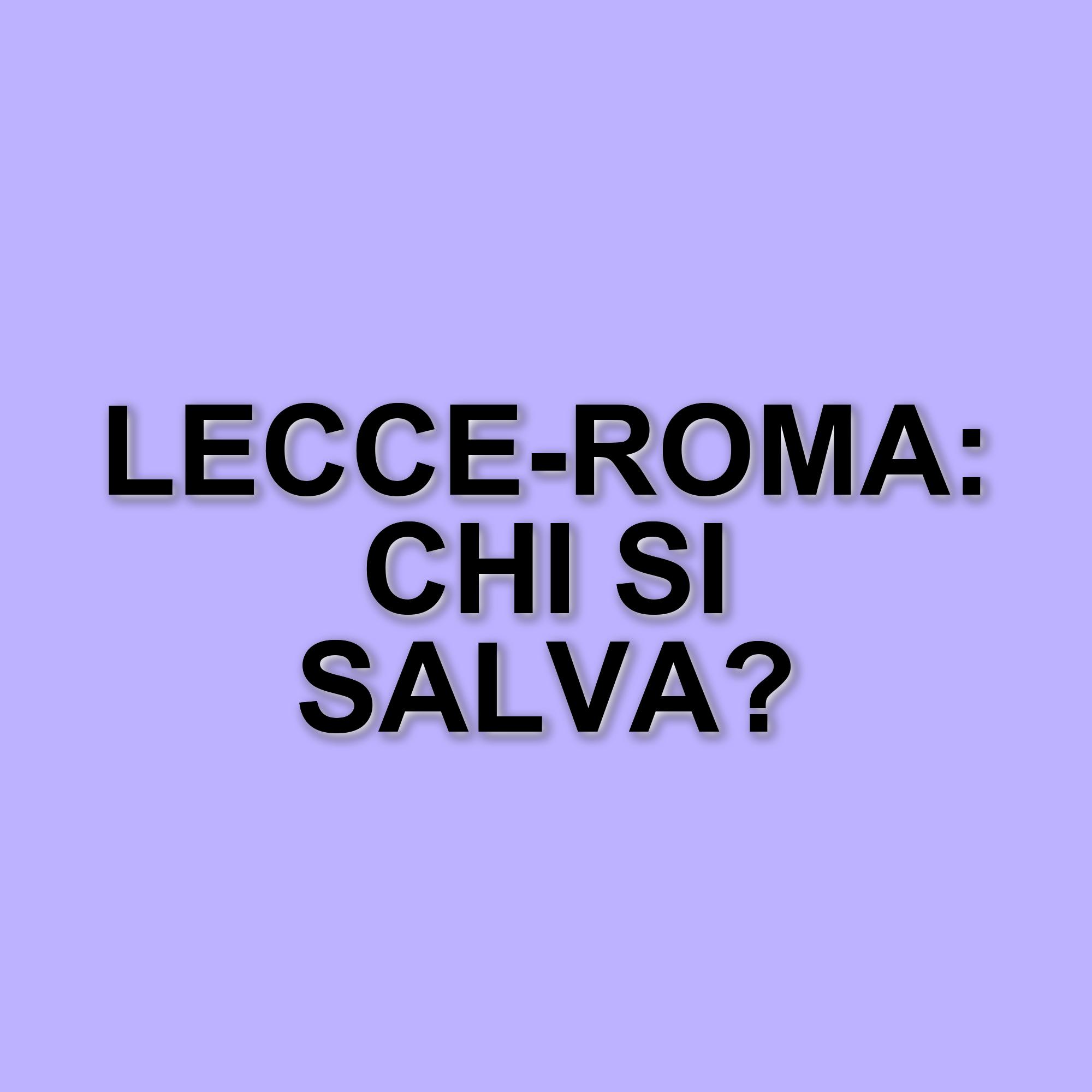 Lecce-Roma: Le probabili formazioni per la sfida del Via del Mare del 29 Marzo 2025