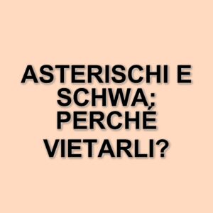 Il Ministero dell'Istruzione vieta l'uso di asterischi e schwa nelle comunicazioni ufficiali