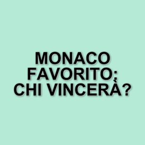 Monaco e Milan: scontro decisivo per un posto in Champions League