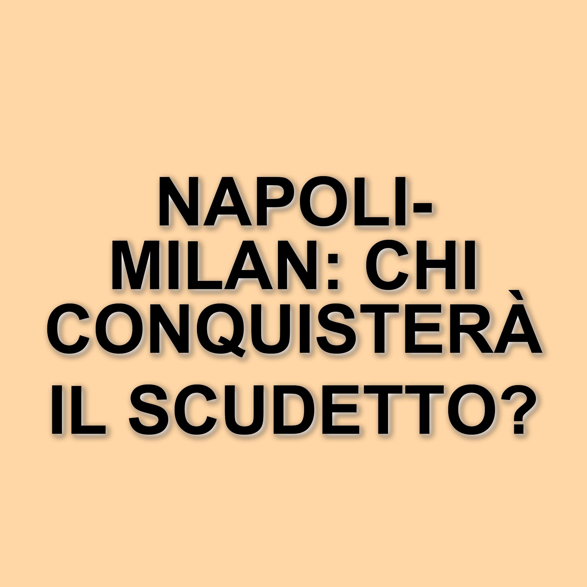 Napoli e Milan si sfidano al Maradona: una partita cruciale per le ambizioni di entrambe le squadre