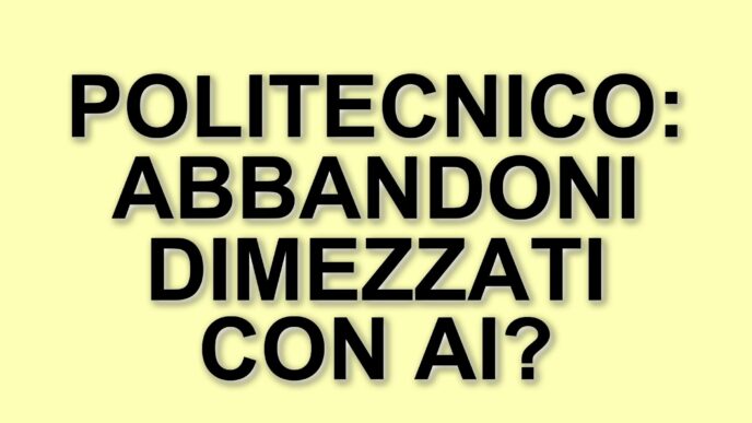 Il Politecnico di Milano riduce il tasso di abbandono universitario grazie all'intelligenza artificiale