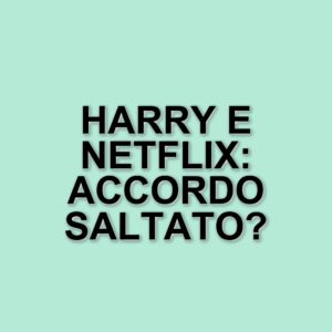 Harry e Netflix: nessun accordo per un documentario sulla principessa Diana