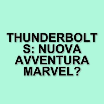 Captain America: Brave New World supera i 400 milioni, ma ora l'attenzione si sposta su Thunderbolts