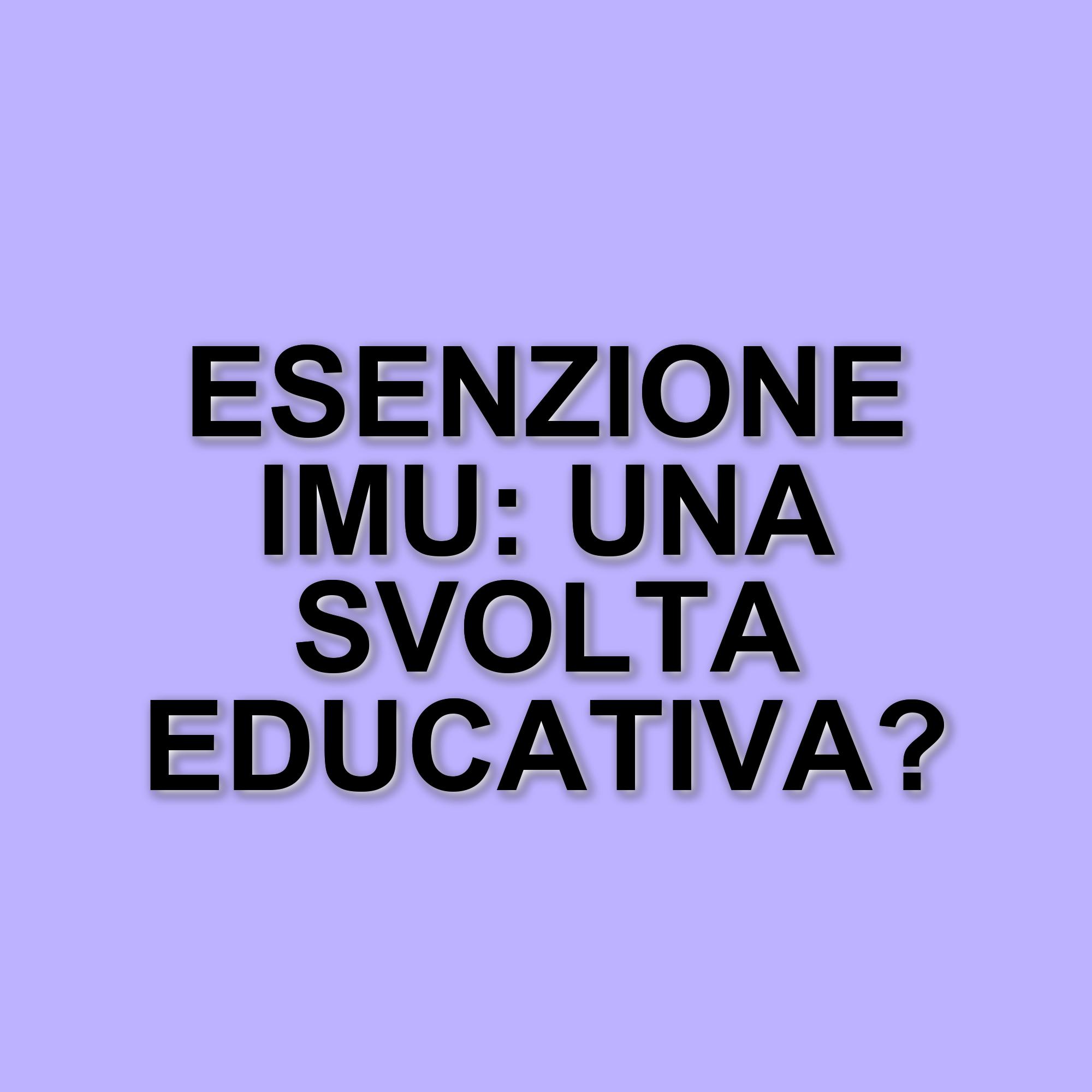 Il governo Meloni annuncia l'esenzione dell'Imu per le scuole paritarie: un passo verso il pluralismo educativo
